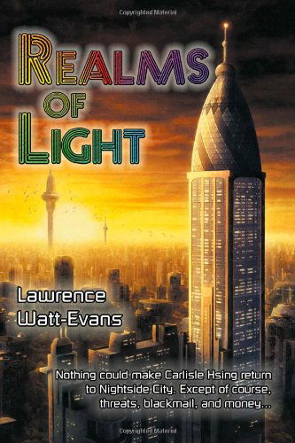 Cover for Lawrence Watt-evans · Realms of Light (Paperback Book) (2010)