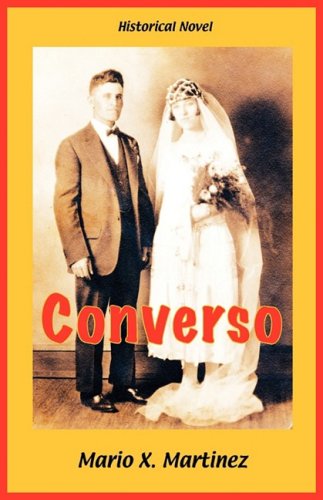 Converso (Western Sephardic Traditions) - Mario X. Martinez - Książki - Gaon Books - 9780982065778 - 14 maja 2009