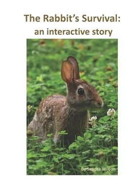 Cover for Sandra Wilson · The Rabbit's Survival (Paperback Book) (2020)