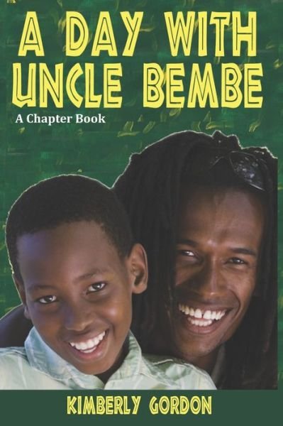 Cover for Kimberly Gordon · A Day with Uncle Bembe (Pocketbok) (2018)