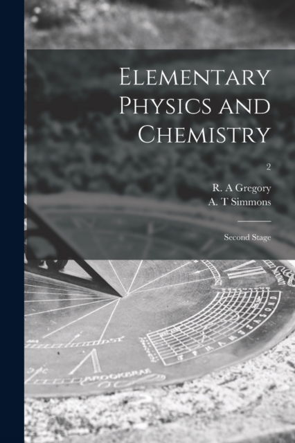 Cover for LLC Creative Media Partners · Elementary Physics and Chemistry (Paperback Book) (2021)