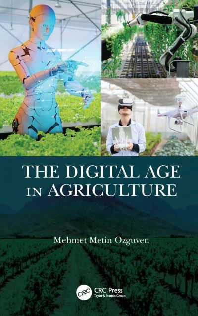 Cover for Mehmet Ozguven · The Digital Age in Agriculture (Gebundenes Buch) (2023)