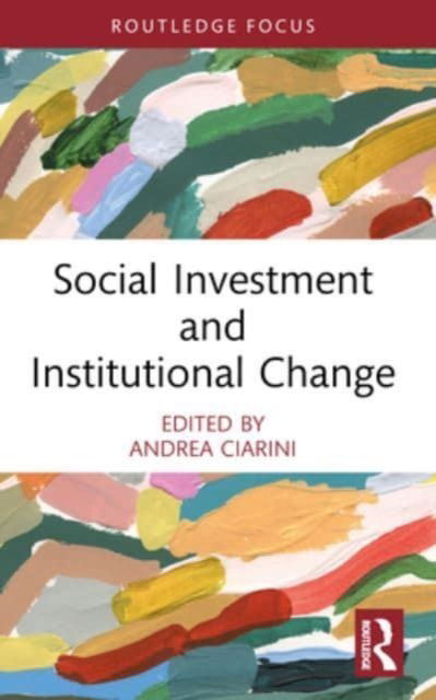 Social Investment and Institutional Change - Social Welfare Around the World (Paperback Book) (2024)