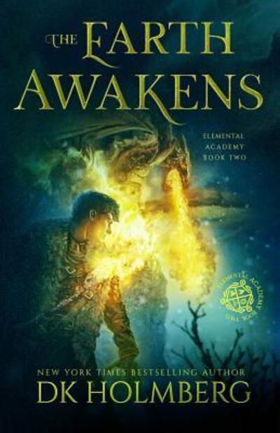 Cover for D K Holmberg · The Earth Awakens (Paperback Book) (2019)