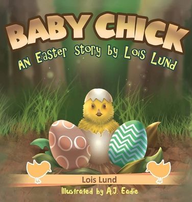 Cover for Lois Lund · Baby Chick (Book) (2022)