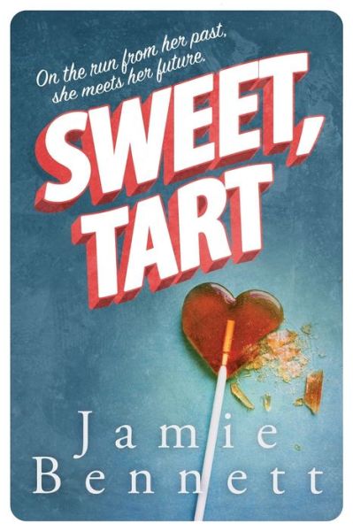 Cover for Jamie Bennett · Sweet, Tart (Taschenbuch) (2019)