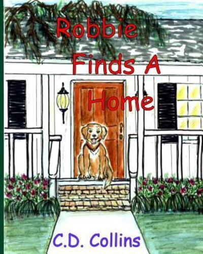 Cover for CD Collins · Robbie Finds A Home (Pocketbok) (2019)