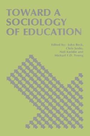 Cover for John Beck · Toward a Sociology of Education (Hardcover Book) (2020)