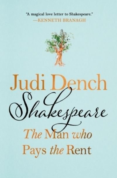 Cover for Judi Dench · Shakespeare: The Man Who Pays the Rent (Hardcover Book) (2024)
