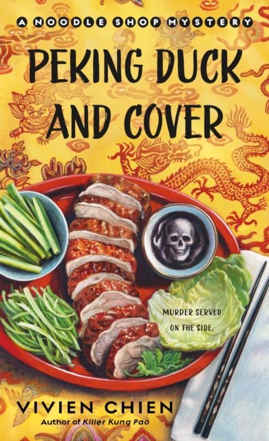 Cover for Vivien Chien · Peking Duck and Cover - A Noodle Shop Mystery (Paperback Book) (2024)