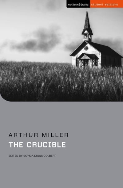 Cover for Arthur Miller · The Crucible - Student Editions (Paperback Bog) (2022)