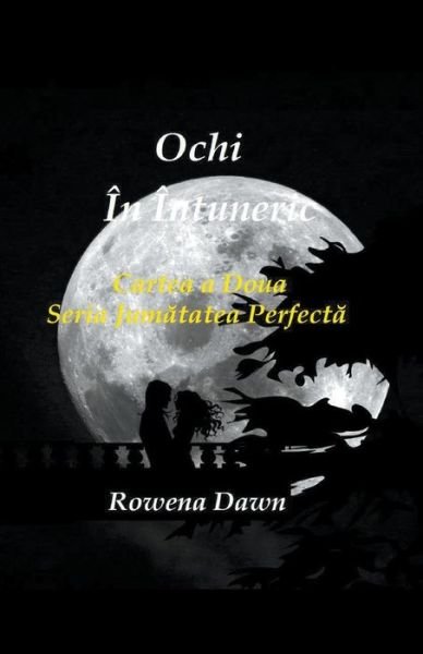Cover for Rowena Dawn · Ochi In Intuneric (Paperback Book) (2020)