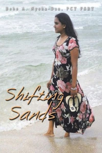 Cover for PCT Fsbt Bebe a. Nysha-Dan · Shifting Sands (Pocketbok) (2003)
