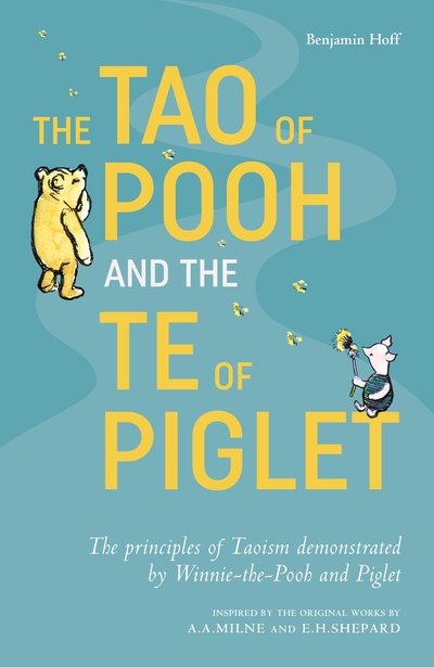 Cover for Benjamin Hoff · The Tao of Pooh &amp; The Te of Piglet (Paperback Bog) (2019)