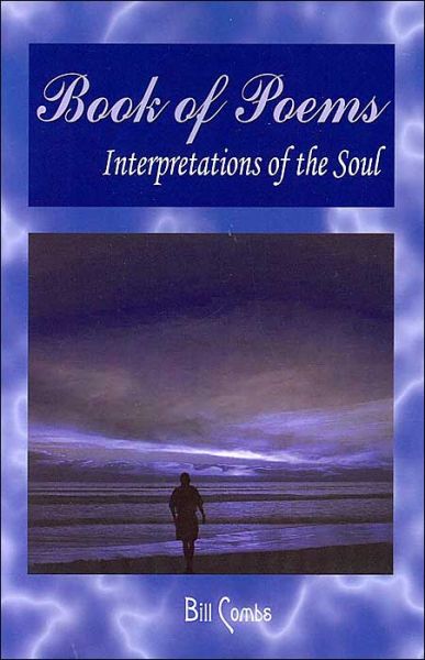 Cover for William Combs · Book of Poems: Interpretations of the Soul (Paperback Book) (2003)