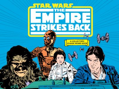 Cover for Lucasfilm Lucasfilm Ltd · Star Wars: The Empire Strikes Back (A Collector's Classic Board Book): A Board Book - A Collector's Classic Board Book (Board book) (2024)