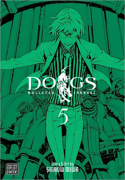 Cover for Shirow Miwa · Dogs, Vol. 5: Bullets &amp; Carnage - Dogs (Paperback Book) (2011)