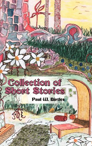 Cover for Paul W Birtles · Collection of Short Stories (Gebundenes Buch) (2012)