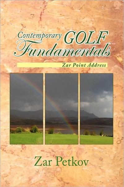 Cover for Zar Petkov · Contemporary Golf Fundamentals (Paperback Bog) (2009)