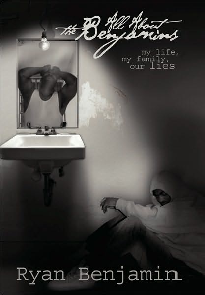 Cover for Ryan Benjamin · All About the Benjamins (Paperback Book) (2010)