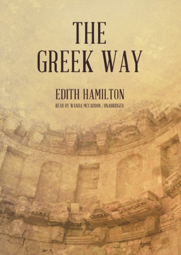 The Greek Way - Edith Hamilton - Lydbok - Blackstone Audio, Inc. - 9781470811778 - 20. oktober 2012