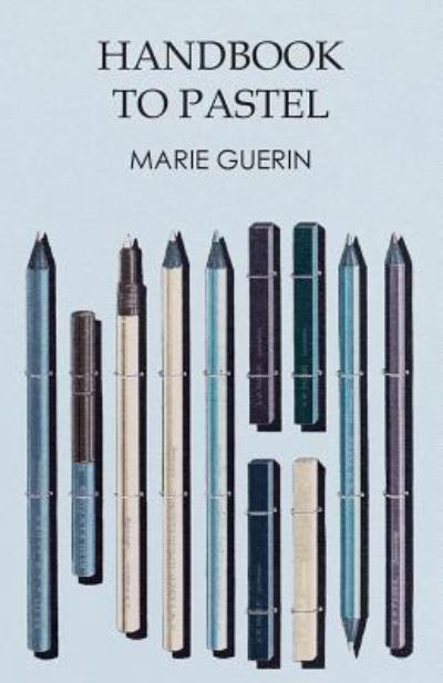 Cover for Marie Guerin · Handbook to Pastel (Paperback Bog) (2016)