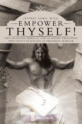 Cover for Med Jeffrey Sams · Empower Thyself! (Paperback Book) (2016)