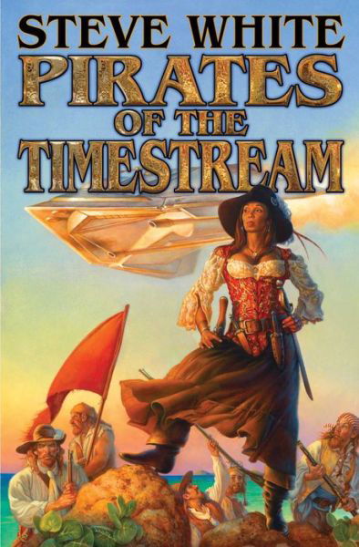 Cover for Steve White · Pirates of the Timestream (Taschenbuch) (2014)