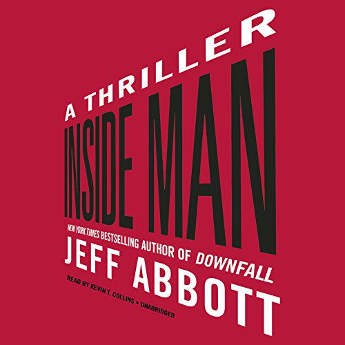 Cover for Jeff Abbott · Inside Man: Library Edition (Sam Capra) (Lydbog (CD)) [Unabridged edition] (2014)