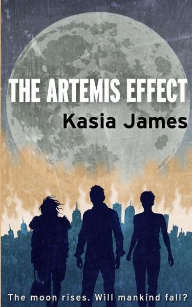 Cover for Kasia James · The Artemis Effect (Paperback Book) (2012)