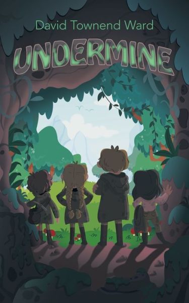 Cover for David Townend Ward · Undermine (Paperback Book) (2019)
