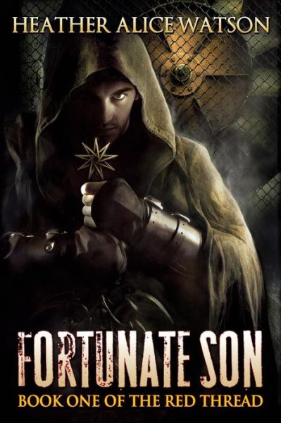 Cover for Heather Alice Watson · Fortunate Son (Paperback Book) (2014)