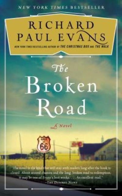 Cover for Richard Paul Evans · The Broken Road: A Novel - The Broken Road Series (Paperback Bog) (2018)