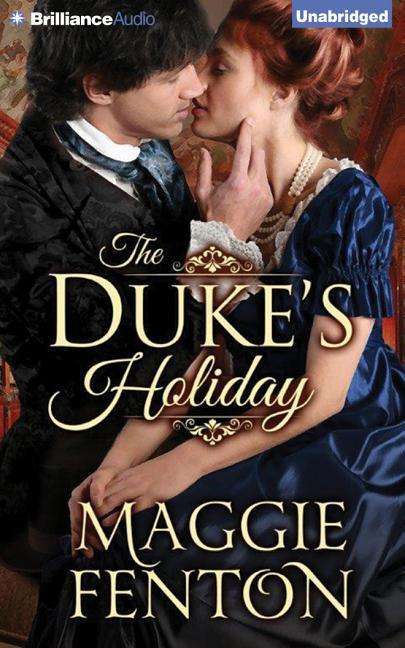 Cover for Maggie Fenton · The Duke's Holiday (CD) (2015)