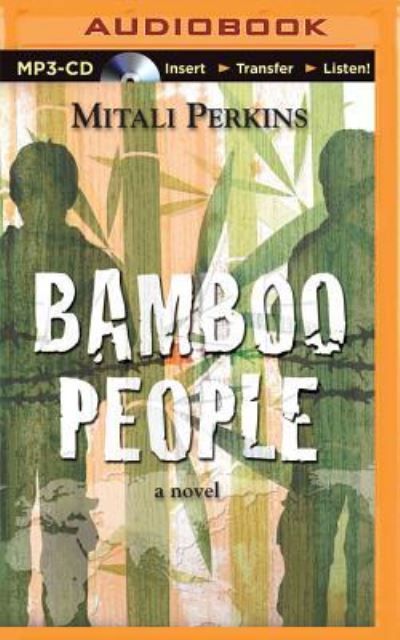 Cover for Mitali Perkins · Bamboo People (MP3-CD) (2015)