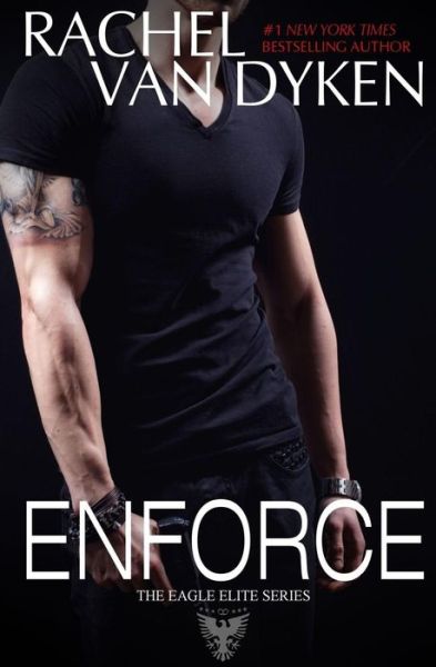 Cover for Rachel Van Dyken · Enforce (Paperback Book) (2014)