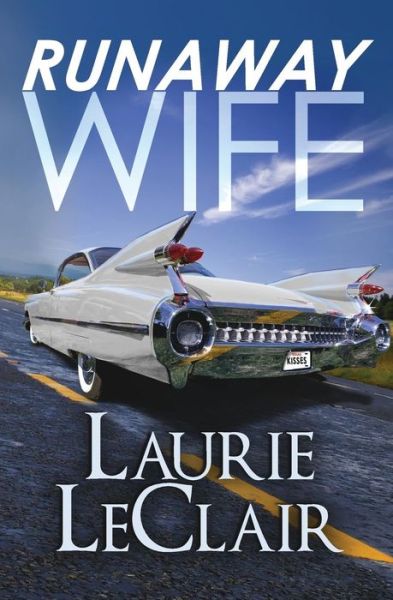 Cover for Laurie Leclair · Runaway Wife (Paperback Book) (2015)