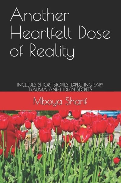 Cover for Mboya Sharif · Another Heartfelt Dose of Reality (Paperback Book) (2017)