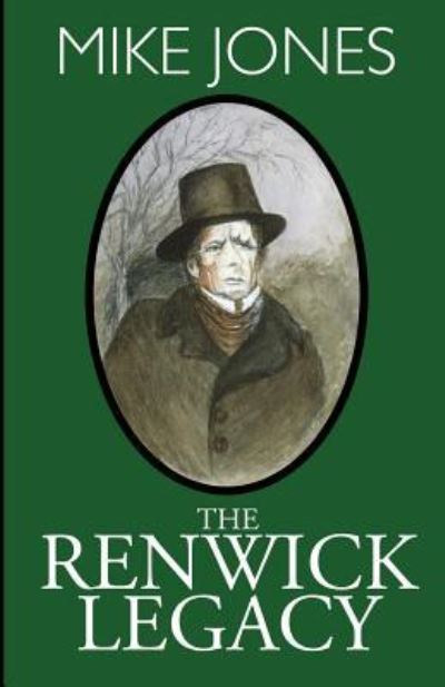 Cover for Mike Jones · The Renwick Legacy (Paperback Bog) (2016)