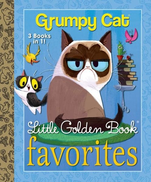 Cover for Golden Books · Grumpy Cat Little Golden Book Favorites - Little Golden Book (Hardcover Book) (2018)