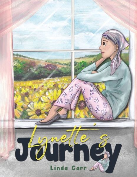 Cover for Linda Carr · Lynette's Journey (Paperback Book) (2020)