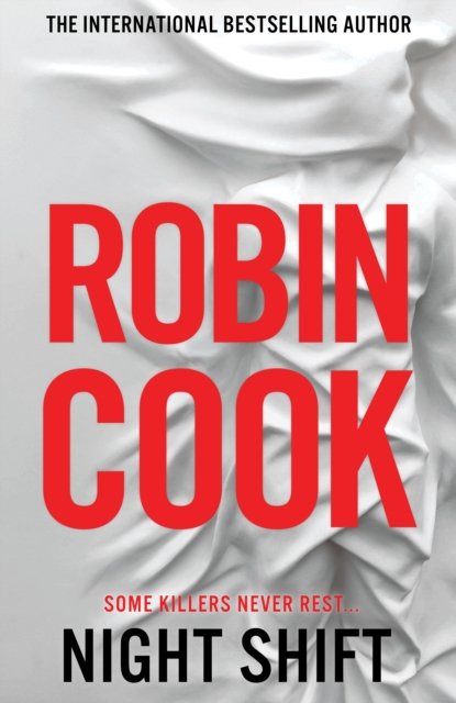Cover for Robin Cook · Night Shift - Jack Stapleton and Laurie Montgomery (Hardcover Book) (2022)