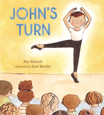 Cover for Mac Barnett · John's Turn (Hardcover Book) (2023)