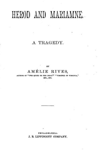 Cover for Amelie Rives · Herod and Mariamne, A Tragedy (Paperback Book) (2016)