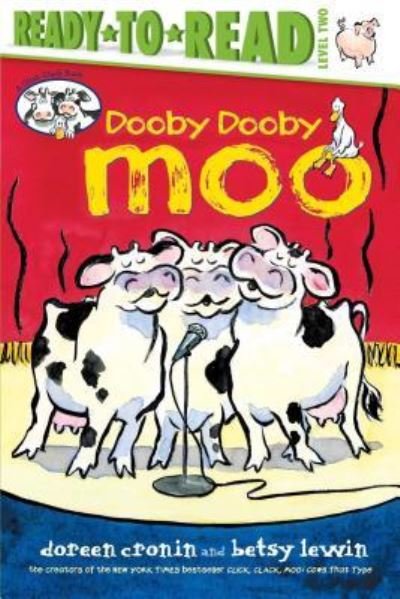 Cover for Doreen Cronin · Dooby Dooby Moo / Ready-To-Read Level 2 (Gebundenes Buch) (2017)