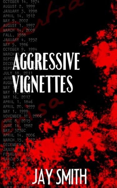 Cover for Jay Smith · Aggressive Vignettes (Paperback Book) (2016)