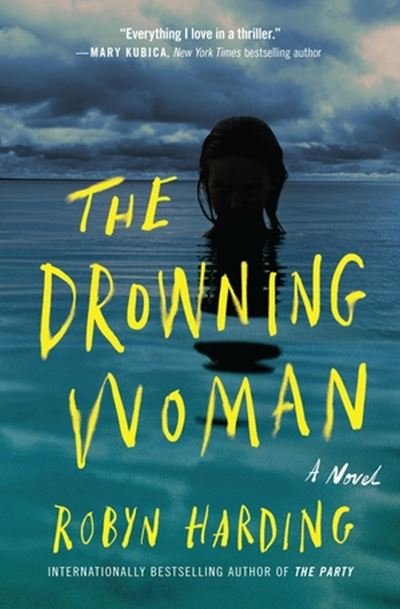 Cover for Robyn Harding · Drowning Woman (Book) (2024)