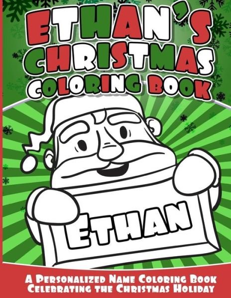 Cover for Ethan Books · Ethan's Christmas Coloring Book (Paperback Bog) (2016)
