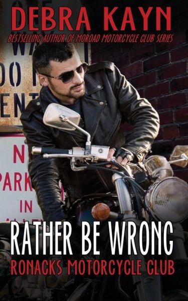 Cover for Debra Kayn · Rather Be Wrong (Paperback Book) (2017)