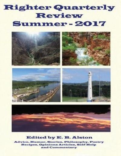 Cover for E B Alston · Righter Quarterly Review - Summer 2017 (Paperback Bog) (2017)